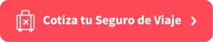 Cotiza ahora tu Seguro de Viaje